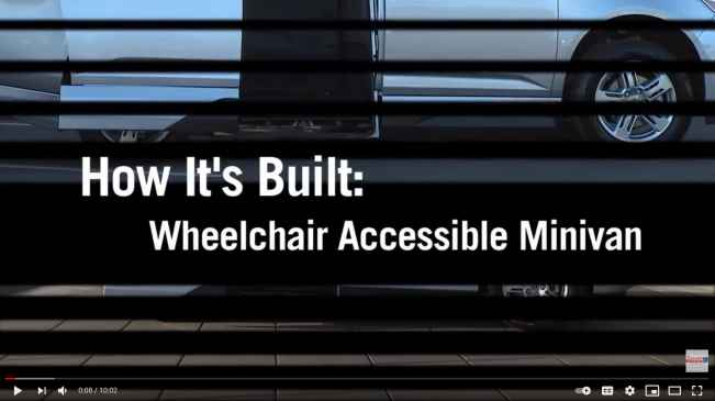 Graphic saying, "How It's Built. Wheelchair Accessible Minivan"